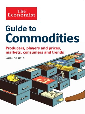 cover image of The Economist Guide to Commodities
